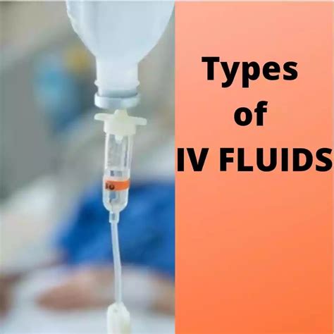 Types of isa intravenous infusion